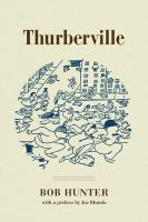 Thurberville by Bob Hunter