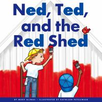 Ned, Ted, and the red shed