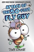 Attack of the 50-foot Fly Guy