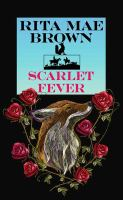 Scarlet Fever by Rita Mae Brown