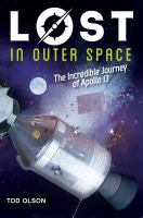 Lost in outer space the incredible journey of Apollo 13