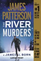 The River Murders by James Patterson & James O. Born