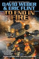 To End In Fire by David Weber & Eric Flint