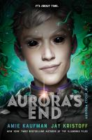 Aurora's End by Amie Kaufman & Jay Kristoff