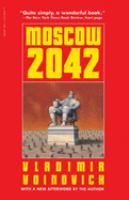 Moscow 2042 by Vladimir Voinovich