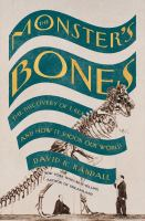 The Monster's Bones by David K Randall