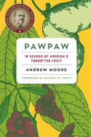 Pawpaw by Andrew Moore