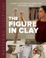 The Figure In Clay by Cristina córdova