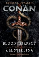 Blood of the Serpent by S. M. Stirling