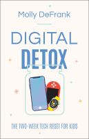 Digital detox : the two-week tech reset for kids