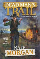 Dead Man's Trail by Nate Morgan