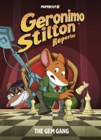 The Gem Gang by by Geronimo Stilton