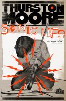 Sonic life : a memoir