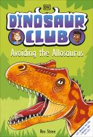 Avoiding the Allosaurus by Written by Rex Stone