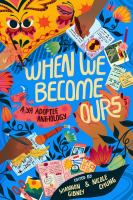 When we become ours : a YA adoptee anthology