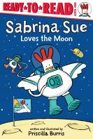 Sabrina Sue loves the moon