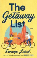 The getaway list : a novel