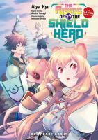 The rising of the shield hero : a manga companion Volume 22