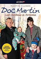 Doc Martin. last Christmas in Portwenn