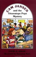 Cam Jansen and the Triceratops Pops mystery