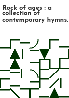 Rock of ages a collection of contemporary hymns