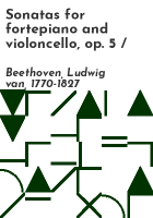 Sonatas for fortepiano and violoncello, op. 5