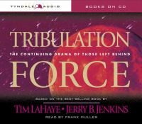 Tribulation force the continuing drama of those left behind