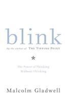Blink the power of thinking without thinking