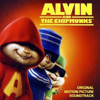 Alvin and the Chipmunks original motion picture soundtrack