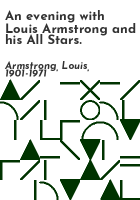 An evening with Louis Armstrong and his All Stars