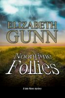 Noontime Follies by Elizabeth Gunn