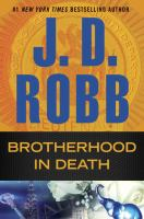 Brotherhood In Death by J. D. Robb