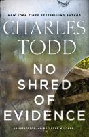 No Shred of Evidence by Charles Todd